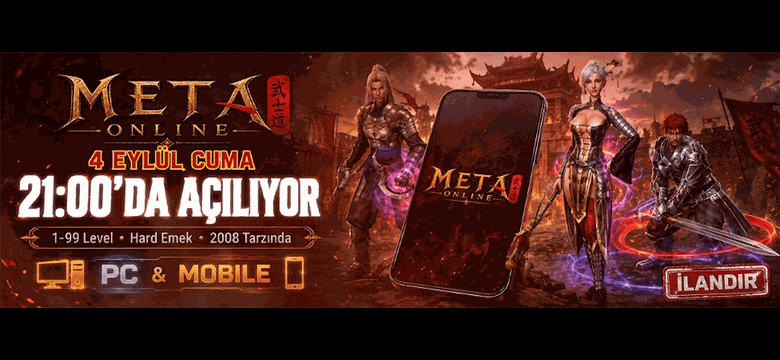 Meta Online 1-99 Hard Emek – Türkiye'nin İlk ve Tek Mobil + PC Aynı Anda Oynanabilen, Legal Ticaret