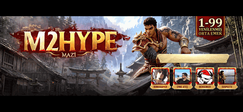 M2Hype – 1-99 Yenilenmiş Orta Emek, 6 Milyon TL Bütçe, 616.000 TL Metin Hasar Ödülü, TL Voucher ve C