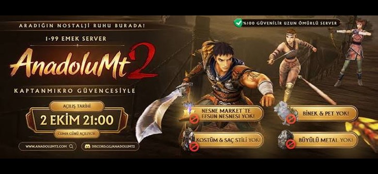 AnadoluMt2 – 1-99 Emek Server, Eski Oyun Yapısı + P2W/Pet/Kostüm/Lycan YOK Metin2 PvP Server